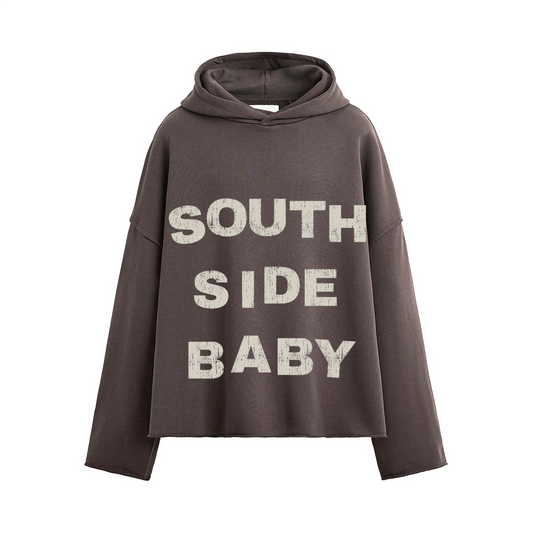 South Side Baby * Boxy Hoodie