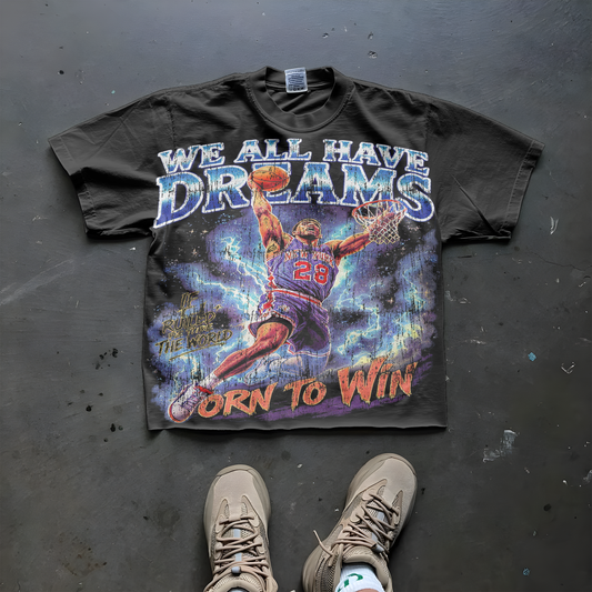 We all have dreams